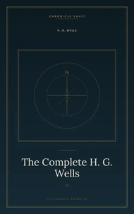 The Complete H. G. Wells