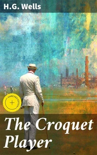 The Croquet Player