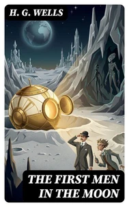 The First Men in the Moon