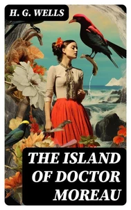 THE ISLAND OF DOCTOR MOREAU