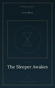 The Sleeper Awakes
