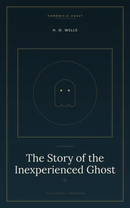 The Story of the Inexperienced Ghost
