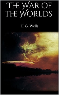 H. G. Wells - The War of the Worlds.