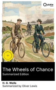 The Wheels of Chance (Summarized Edition)