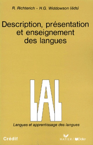 H-G Widdowson et R Richterich - Description, Presentation Et Enseignement Des Langues. Actes Du Colloque De Berne 1980.