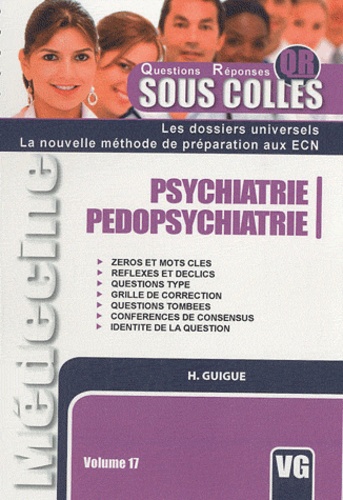 H. Guigue - Psychiatrie, pédopsychiatrie.