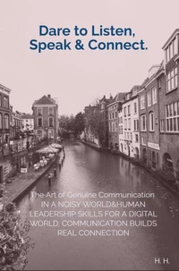 Dare to Listen, Speak &amp; Connect.