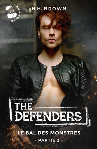 The Defenders  The Defenders. Le bal des monstres - Partie 2