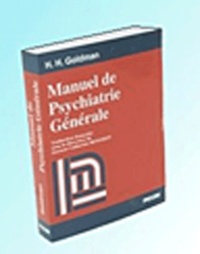 H-H Goldman - Manuel de psychiatrie générale.
