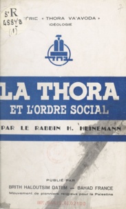 H. Heinemann et M. Sal - La Thora et l'ordre social.