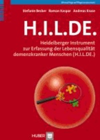 H.I.L.DE. - Heidelberger Instrument zur Erfassung der Lebensqualität demenzkranker Menschen (H.I.L.DE.).