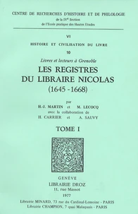 Les registres du Libraire Nicolas (1645-1668) en 2 volumes