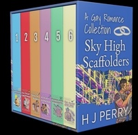  H J Perry - Sky High Scaffolders A Gay Romance Collection - Sky High Scaffolders, #7.