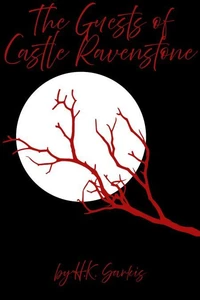 The Guests of Castle Ravenstone