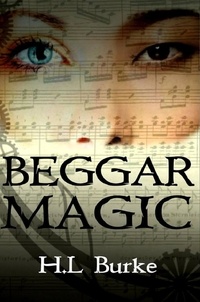  H. L. Burke - Beggar Magic.