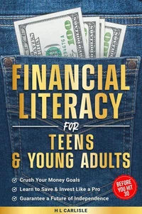 Financial Literacy for Teens & Young Adults