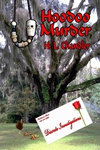  H. L. Chandler - Hoodoo Murders.