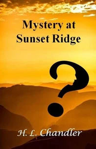 Mystery at Sunset Ridge