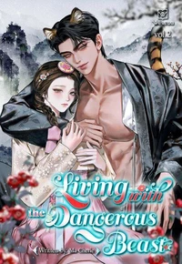 Living with the Dangerous Beast Vol.2 (Novel)