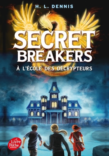 Secret Breakers, à l'école des décrypteurs Tome 1 - Occasion