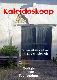 Kaleidoskoop Gedigte, Lirieke, Toonsettings