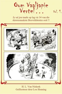 Oom Vaaljapie Vertel Vol 1