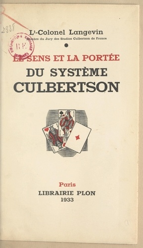 Le sens et la portée du système Culbertson
