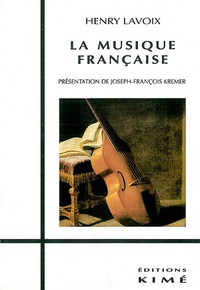 H Lavoix - La musique française.