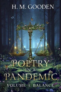 Poetry in a Pandemic Volume 3: Balance