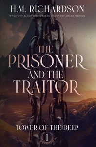 The Prisoner and the Traitor