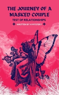 Bons livres à télécharger sur iphone Journey Of A Masked Couple Test Of Relationships  - Series 1, #3