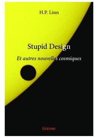 H.p. Linn - Stupid design - Et autres nouvelles cosmiques.