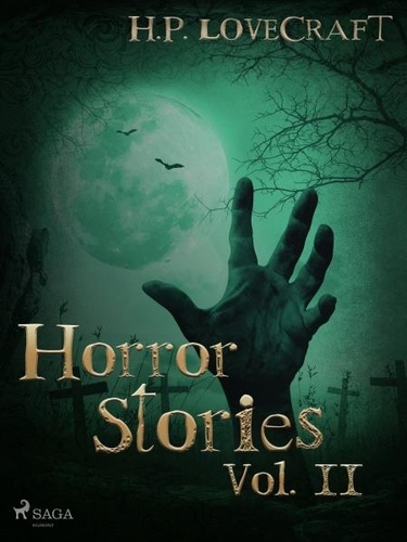 H. P. Lovecraft - H. P. Lovecraft – Horror Stories Vol. II.