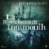 La maschera di Innsmouth