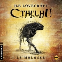 H.P. Lovecraft et Arnaud Demaegd - Le Molosse - 1.