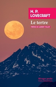 H. P. Lovecraft - Le tertre.