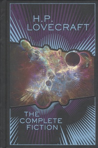 H. P. Lovecraft - The Complete Fiction.