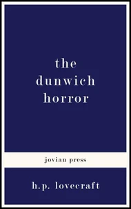 The Dunwich Horror