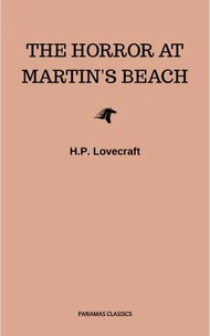 The Horror at Martin's Beach