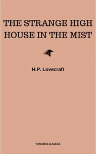 The Strange High House in the Mist