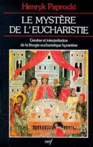 H Paprocki - Le mystère de l'Eucharistie.