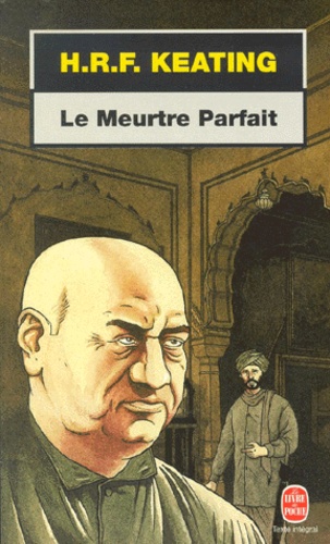 H-R-F Keating - Le meurtre parfait.