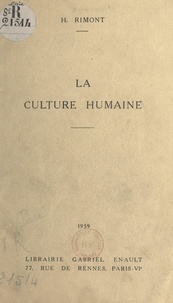 H. Rimont - La culture humaine.