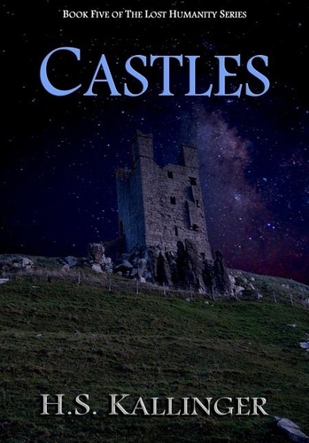  H.S. Kallinger - Castles - Lost Humanity, #5.