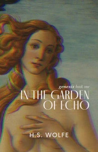 In the Garden of Echo