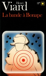 H Viard - La bande à Bonape.