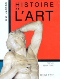 H-W Janson - Histoire De L'Art. 4eme Edition.