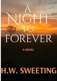  H.W. Sweeting - A Night To Forever.