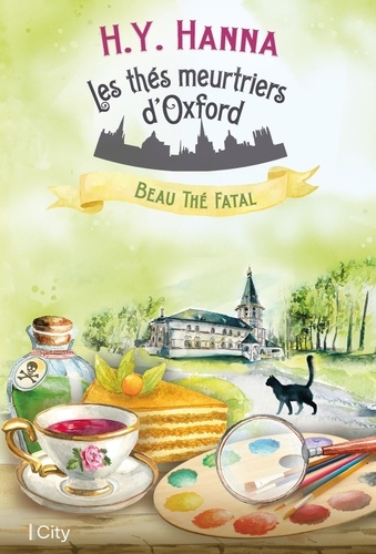 Les thés meurtriers d'Oxford Tome 2 Beau thé fatal