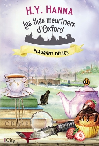 Les thés meurtriers d'Oxford Tome 3 Flagrant délice